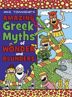 Book cover for Amazing Greek Myths of Wonder and Blunders