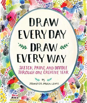 Book cover for Draw Every Day, Draw Every Way (Guided Sketchbook)