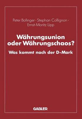 Book cover for Währungsunion oder Währungschaos?