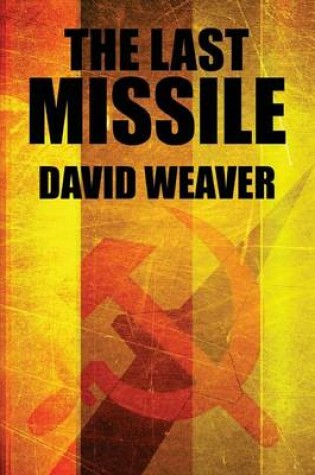 Cover of The Last Missile