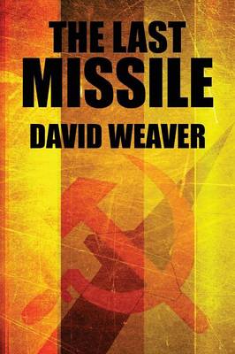 Book cover for The Last Missile