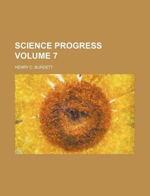 Book cover for Science Progress Volume 7