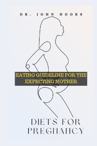 Cover of Diets for Pregnancy