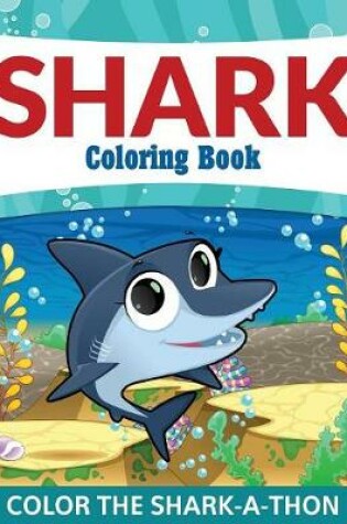 Cover of Shark Coloring Book