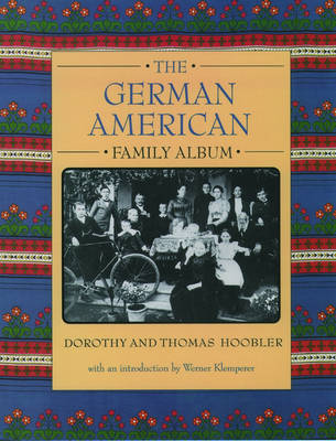 Book cover for The German American Family Album