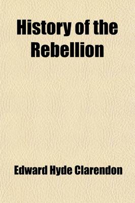 Book cover for History of the Rebellion (Volume 6)