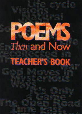 Cover of Poems Then and Now Teacher's Book