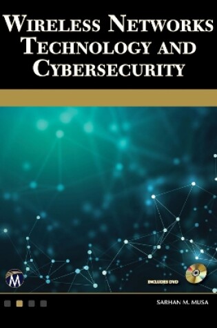 Cover of Wireless Networks Technology and Cybersecurity