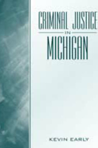 Cover of Criminal Justice in Michigan
