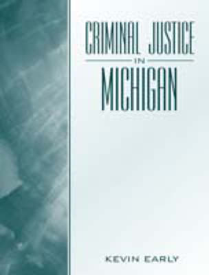 Book cover for Criminal Justice in Michigan