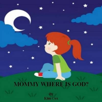 Book cover for Mommy Where Is God?