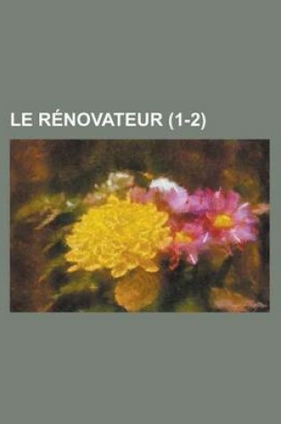 Cover of Le Renovateur (1-2)