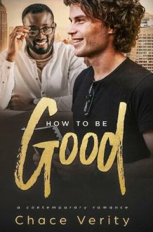 Cover of How To Be Good