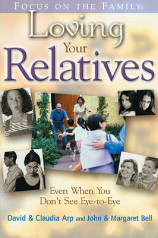 Cover of Loving Your Relatives