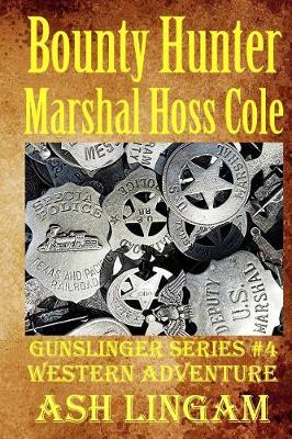 Cover of Bounty Hunter Marshal Hoss Cole