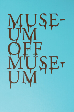 Cover of Museum Off Museum