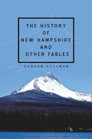 Cover of The History of New Hampshire and Other Fables