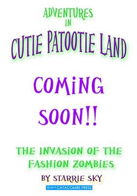 Book cover for Adventures in Cutie Patootie Land and the Invasion of the Fashion Zombies