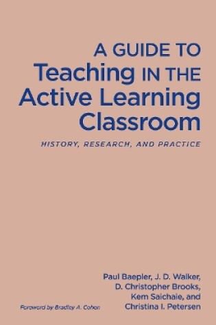 Cover of A Guide to Teaching in the Active Learning Classroom