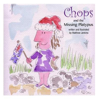 Book cover for Chops and the Missing Platypus