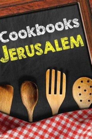 Cover of Cookbooks Jerusalem