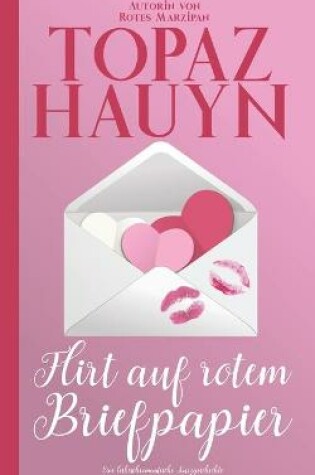 Cover of Flirt auf rotem Briefpapier