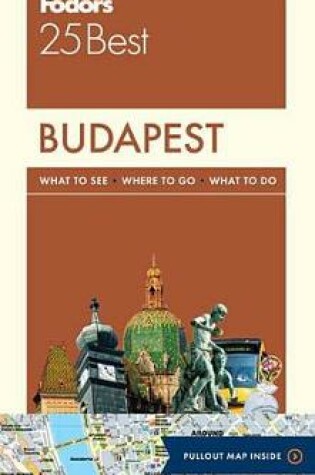Cover of Fodor's Budapest 25 Best
