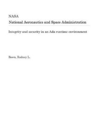 Cover of Integrity and Security in an ADA Runtime Environment