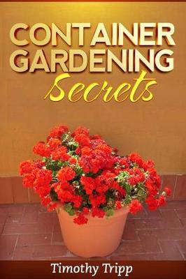 Book cover for Container Gardening Secrets