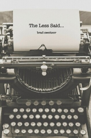 Cover of The Less Said...