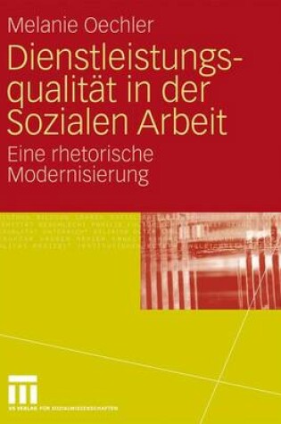 Cover of Dienstleistungsqualitat in Der Sozialen Arbeit