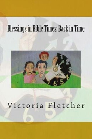 Cover of Blessings in Bible Times