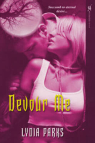 Cover of Devour Me