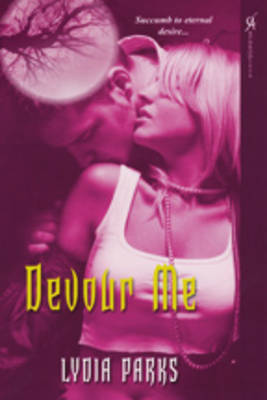 Book cover for Devour Me