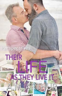 Cover of Their Life As They Live It