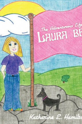 Cover of The Adventurous Life of Laura Bell