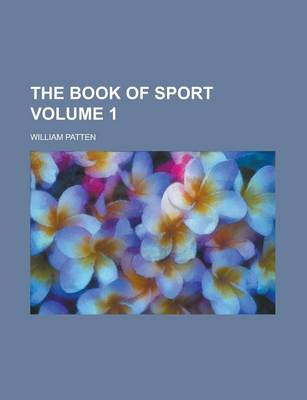 Book cover for The Book of Sport Volume 1