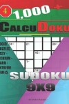 Book cover for 1,000 + Calcudoku sudoku 9x9