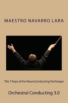 Book cover for The 7 Keys of the NeuroConducting Technique