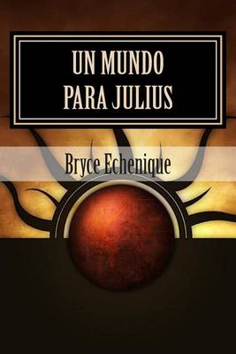 Book cover for Un Mundo Para Julius