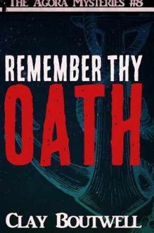 Cover of Remember Thy Oath