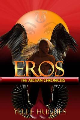 Book cover for Eros the Aegean Chronicles