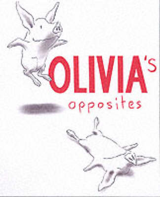 Book cover for Olivia's Opposites