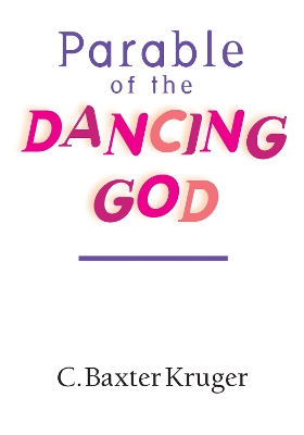 Book cover for Parable of the Dancing God