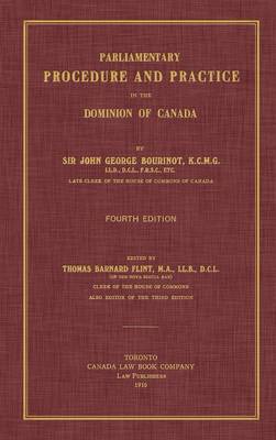 Book cover for Parliamentary Procedure and Practice in the Dominion of Canada. Fourth Edition.