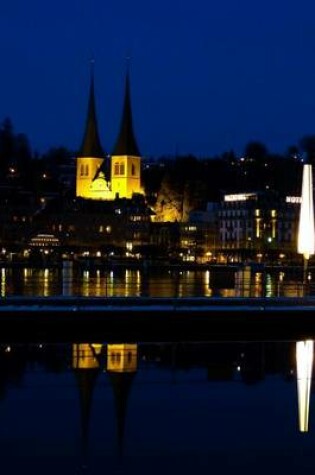 Cover of Lucerne, Switzerland at Night