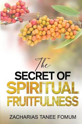 Book cover for The Secret of Spiritual Fruitfulness