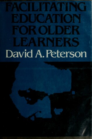 Cover of Facilitating Education for Older Learners