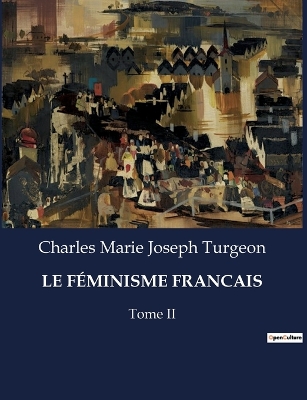 Book cover for Le Féminisme Francais