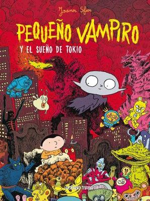 Book cover for Pequeño Vampiro Y El Sueño de Tokio